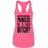Ariana Grande "Bad Decisions / Ain't You Ever Seen a Princess be a Bad Bitch?" Racerback Tank Top
