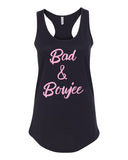 Bad & Boujee Racerback Tank Top