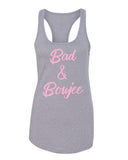 Bad & Boujee Racerback Tank Top