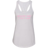 Breaking News: I Don't Care Racerback Tank Top