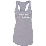 lol ur not peter kavinsky Racerback Tank Top