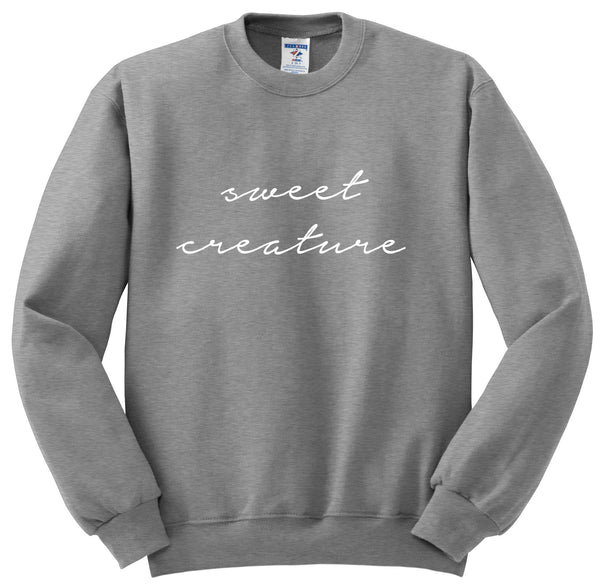 Sweet creature online sweatshirt