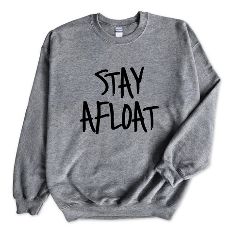 Justmoji // Stay Afloat Crewneck Sweatshirt