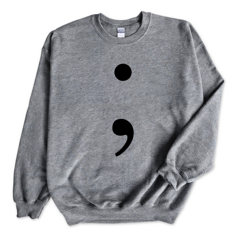 Semicolon ; Crewneck Sweatshirt