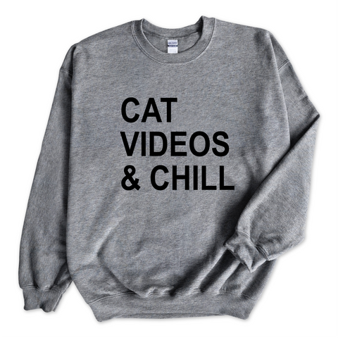 Cat Videos & Chill Crewneck Sweatshirt