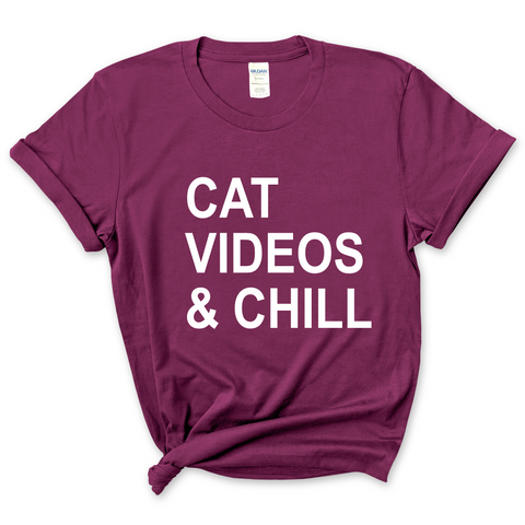 Cat Videos & Chill T-Shirt