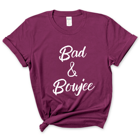 Bad & Boujee T-Shirt