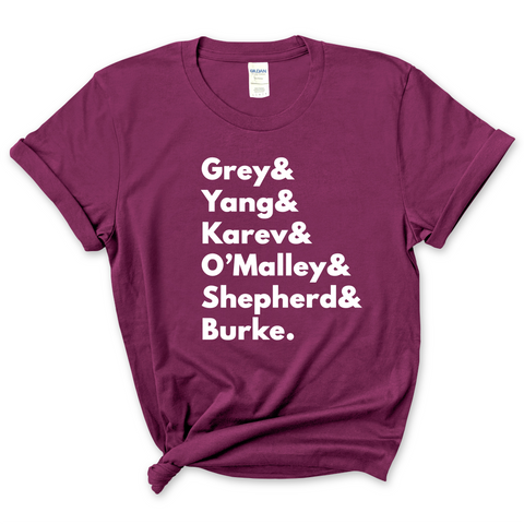 Grey's Anatomy // Grey, Yang, Karev, Stevens, O'Malley, Shepherd, & Burke T-Shirt