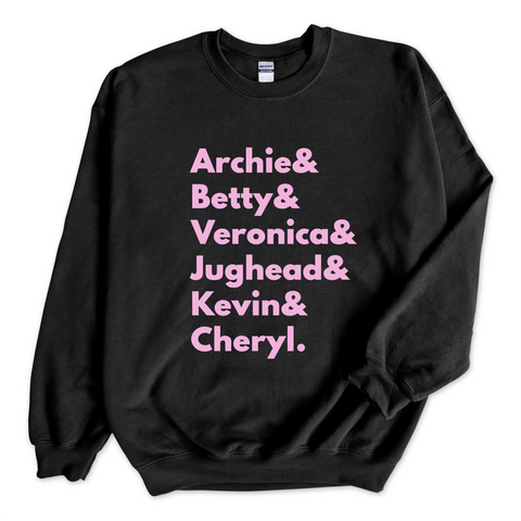 Riverdale // Archie, Betty, Veronica, Jughead, Kevin, & Cheryl Crewneck Sweatshirt