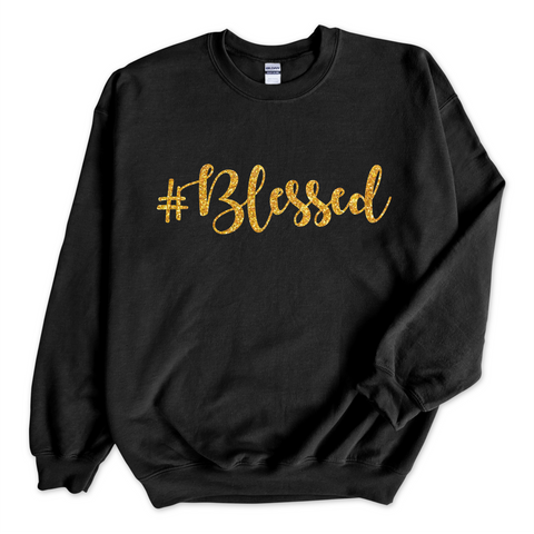 #Blessed Crewneck Sweatshirt