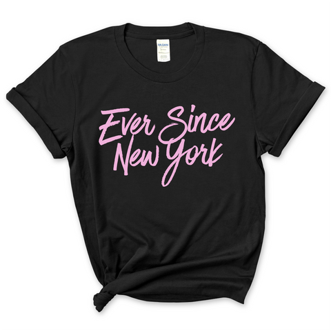 Ever Since New York T-Shirt