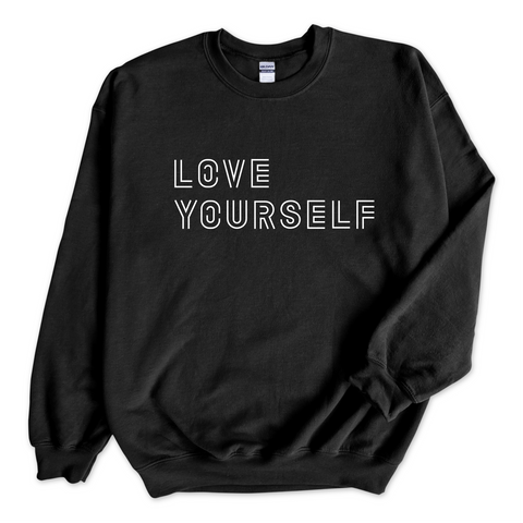 Love Yourself Crewneck Sweatshirt