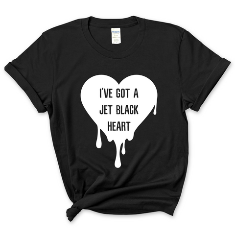 I've Got a Jet Black Heart T-Shirt