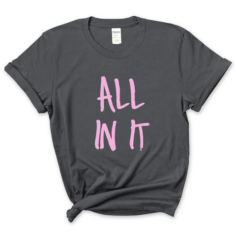 Justmoji // All In It T-Shirt