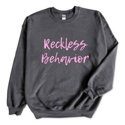 Reckless Behavior Crewneck Sweatshirt