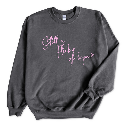 Still a Flicker of Hope Crewneck Sweatshirt