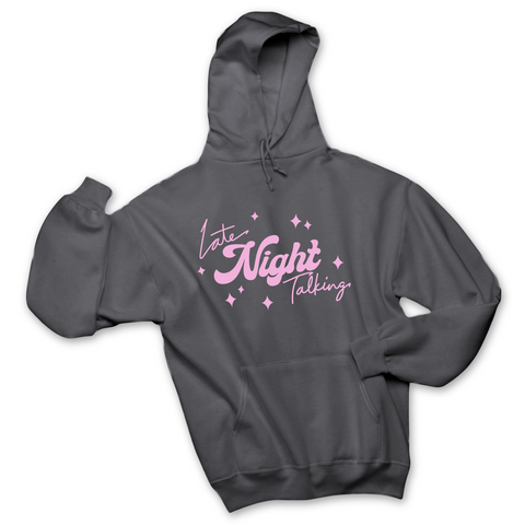 Late Night Talking Hoodie