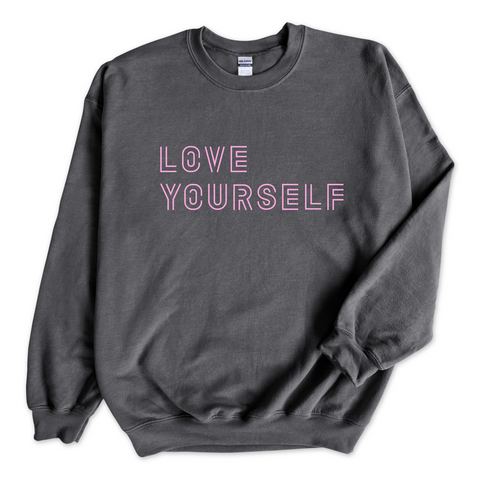 Love Yourself Crewneck Sweatshirt