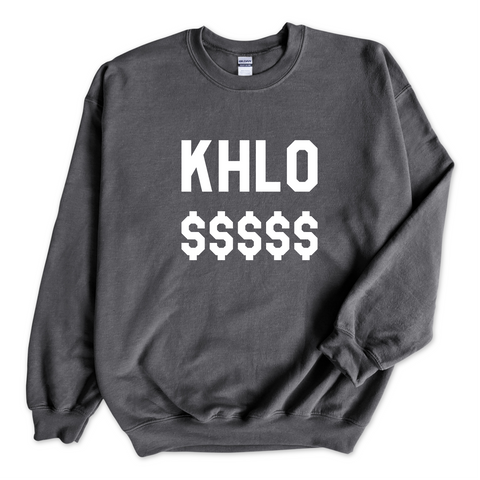 Khlo $$$$$ Crewneck Sweatshirt