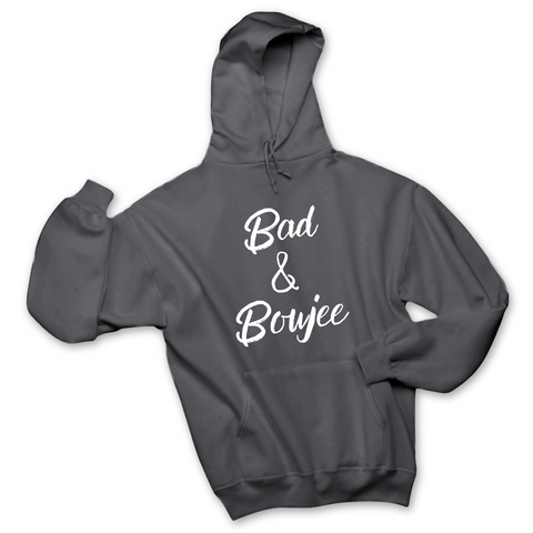 Bad & Boujee Hoodie