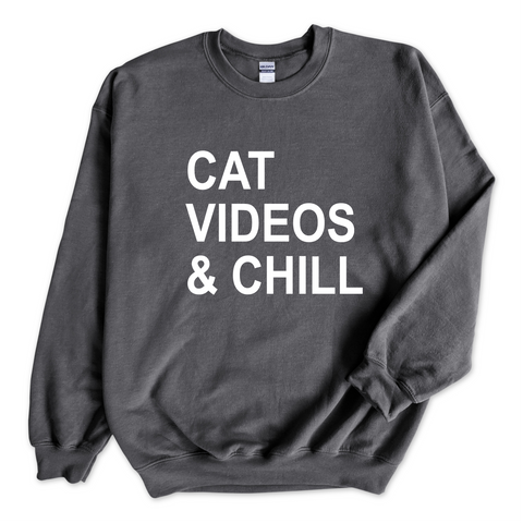 Cat Videos & Chill Crewneck Sweatshirt