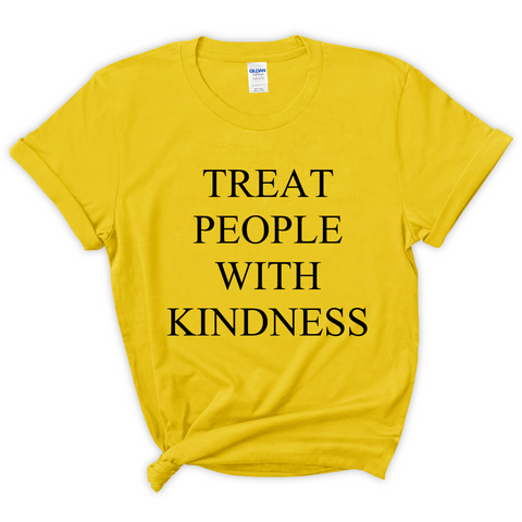 Treat People With Kindness T-Shirt