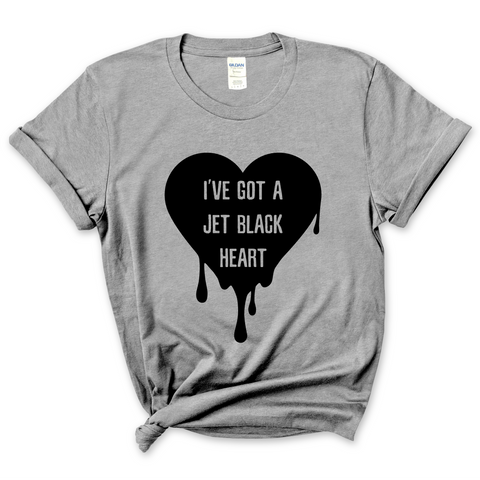 I've Got a Jet Black Heart T-Shirt