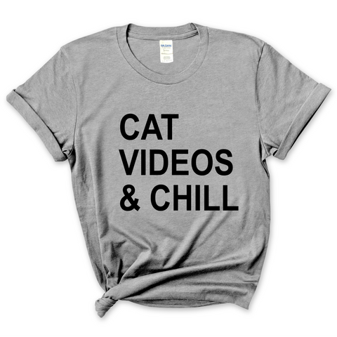 Cat Videos & Chill T-Shirt