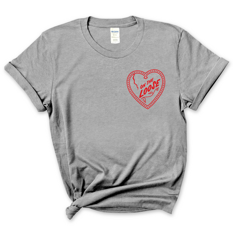 On The Loose Heart T-Shirt