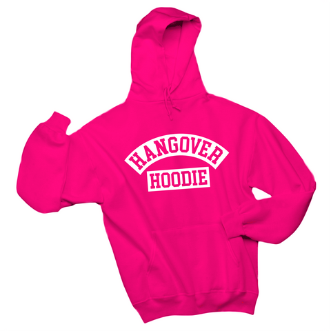 Hangover Hoodie