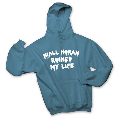 Niall Horan Ruined My Life Hoodie