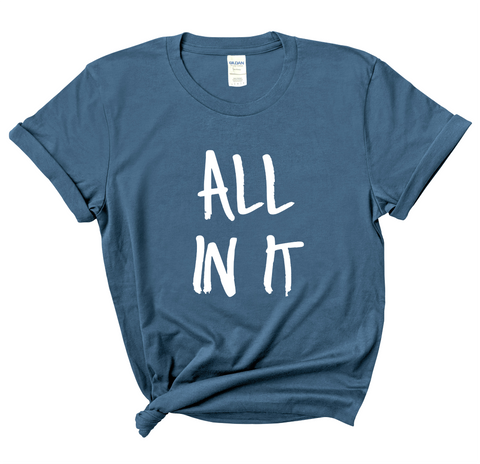 Justmoji // All In It T-Shirt