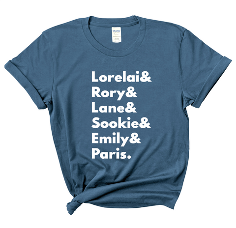 Gilmore Girls // Lorelai, Rory, Lane, Sookie, Emily, & Paris T-Shirt