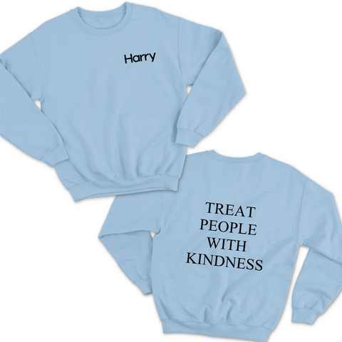 Harry // Treat People With Kindness Crewneck Sweatshirt