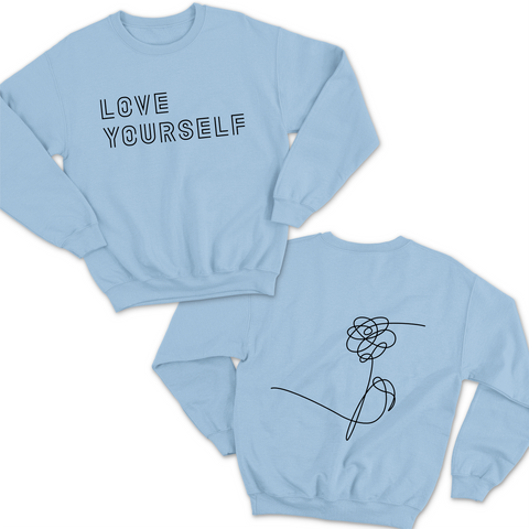 Love Yourself // Flower Crewneck Sweatshirt