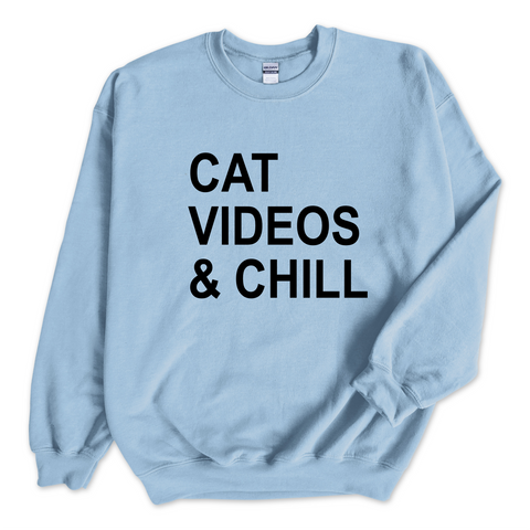 Cat Videos & Chill Crewneck Sweatshirt