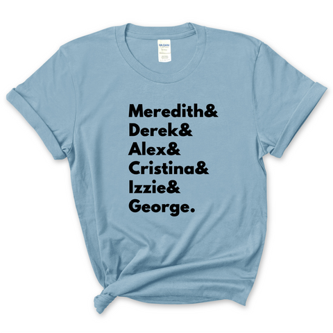 Grey's Anatomy // Meredith, Derek, Alex, Cristina, Izzie, & George T-Shirt