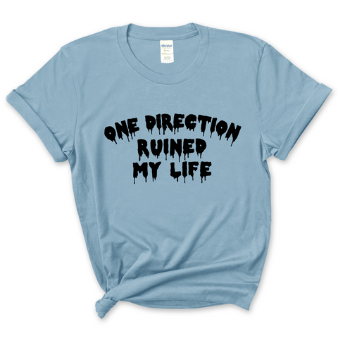 One Direction Ruined My Life T-Shirt