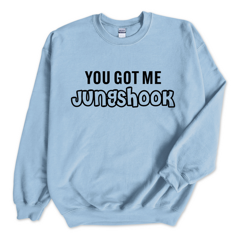 You Got Me JungSHOOK Crewneck Sweatshirt