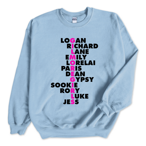 Gilmore Girls // Logan, Richard, Lane, Emily, Lorelai, Paris, Dean, Gypsy, Sookie, Rory, & Jess Crewneck Sweatshirt