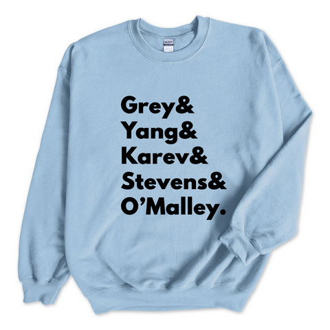 Grey's Anatomy // Grey, Yang, Karev, Stevens, & O'Malley Crewneck Sweatshirt