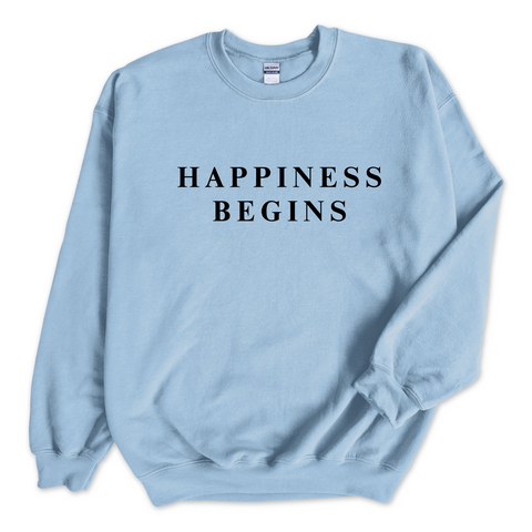 Happiness Begins Crewneck Sweatshirt