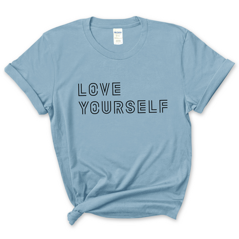 Love Yourself T-Shirt