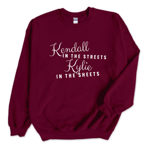 Kendall in the Streets, Kylie in the Sheets Crewneck Sweatshirt