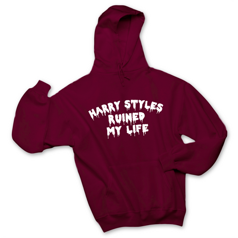 Harry Styles Ruined My Life Hoodie