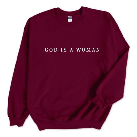 God is a Woman Crewneck Sweatshirt