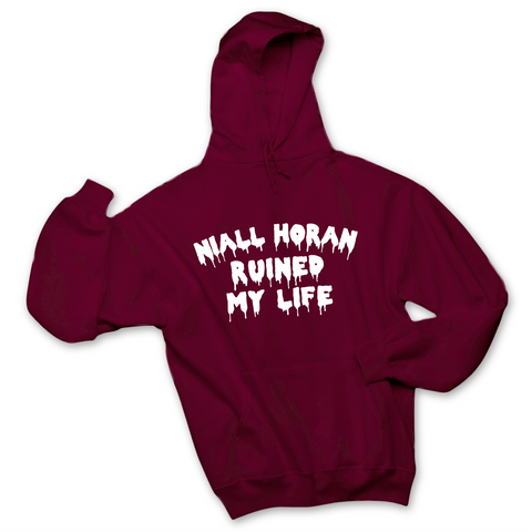 Niall Horan Ruined My Life Hoodie
