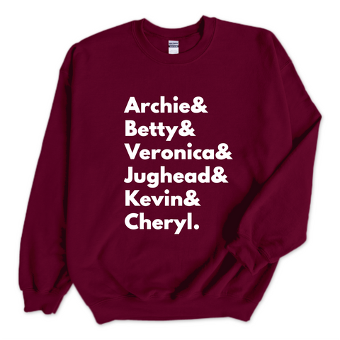 Riverdale // Archie, Betty, Veronica, Jughead, Kevin, & Cheryl Crewneck Sweatshirt