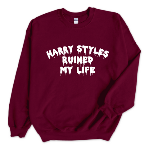 Harry Styles Ruined My Life Crewneck Sweatshirt