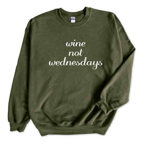 Wine Not Wednesday Crewneck Sweatshirt